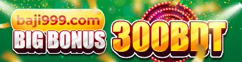 bonus_baji999